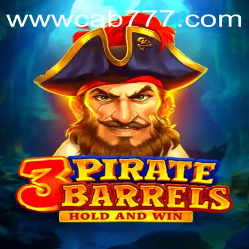 Explore the Exciting World of 3PirateBarrels at CAB777.COM